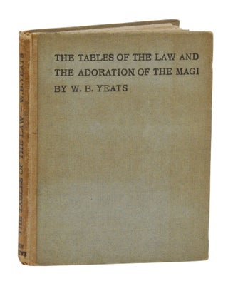 Item #140945942 The Tables of the Law and The Adoration of the Magi. W. B. Yeats, William Butler