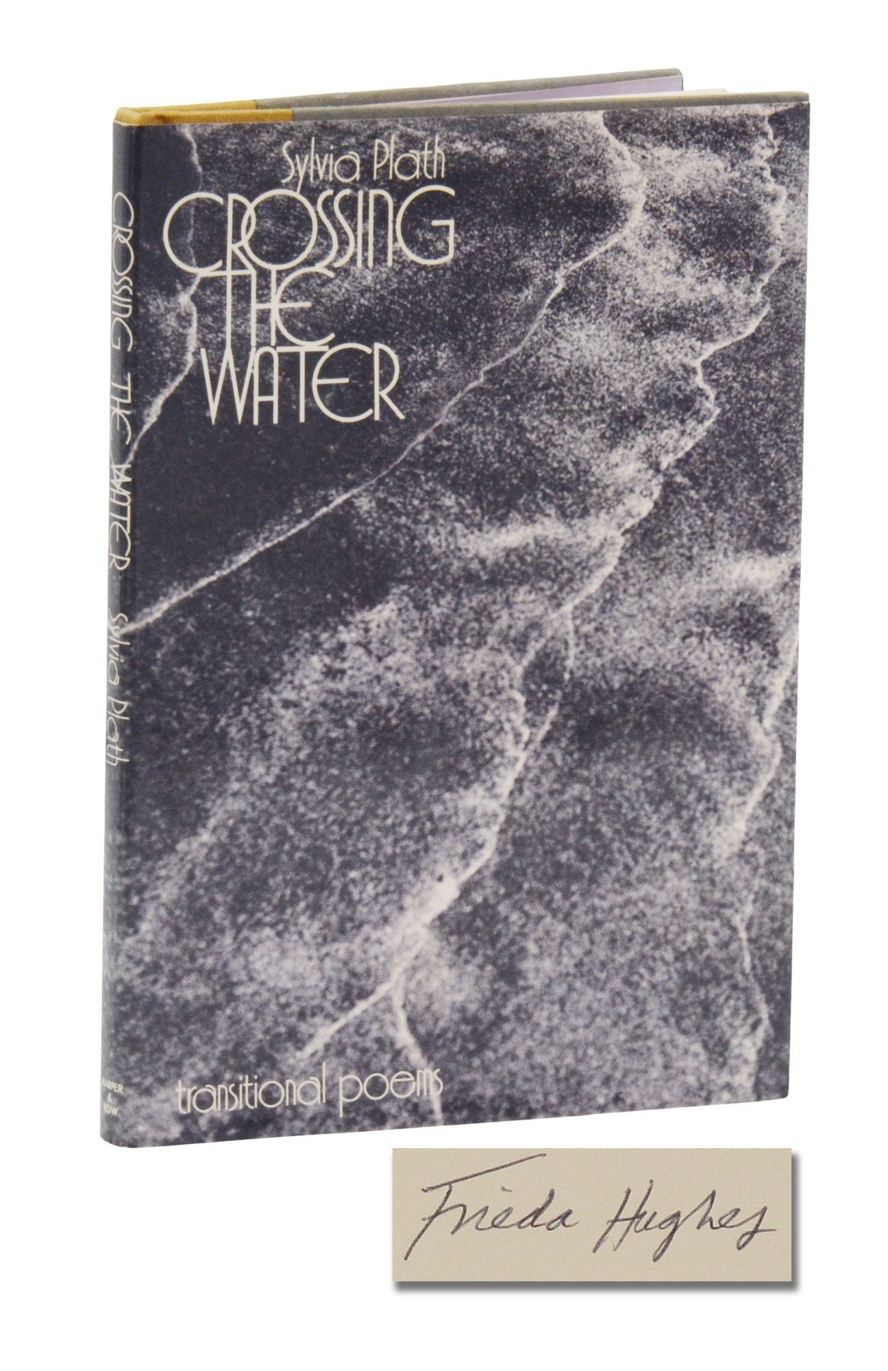 Crossing the Water by Sylvia Plath on Burnside Rare Books