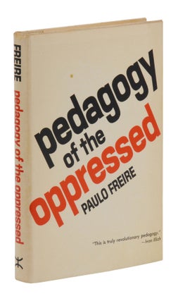 Item #140945971 Pedagogy of the Oppressed. Paulo Freire, Myra Bergman Ramos