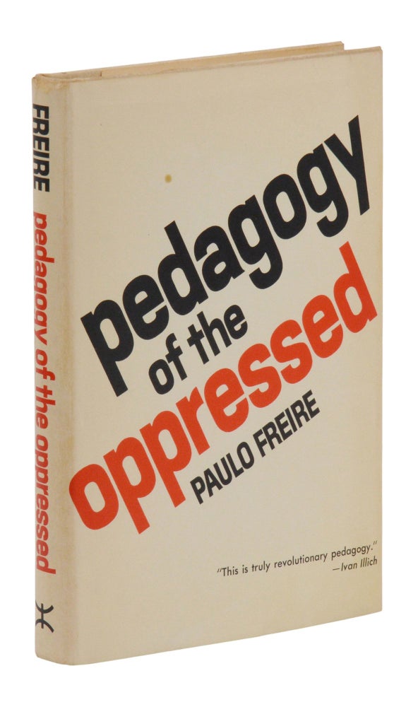 Item #140945971 Pedagogy of the Oppressed. Paulo Freire, Myra Bergman Ramos.