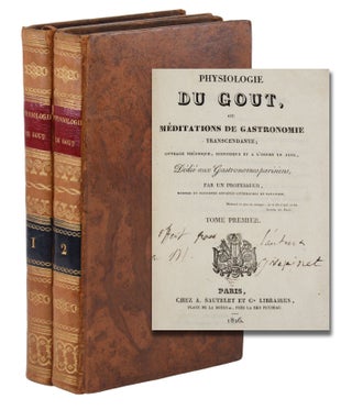 Item #140945975 Physiologie du gout, ou méditations de gastronomie transcendante; ouvrage...