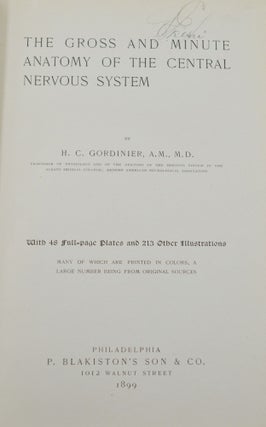 The Gross and Minute Anatomy of the Central Nervous System