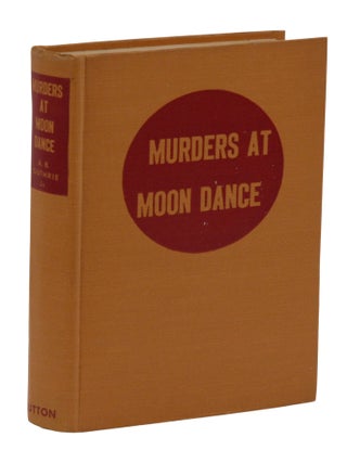 Murders at Moon Dance