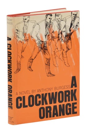 Item #140946026 A Clockwork Orange. Anthony Burgess