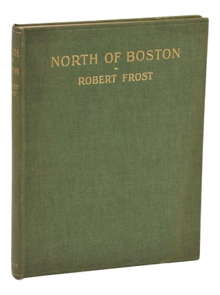 Item #140946047 North of Boston. Robert Frost