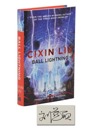 Item #140946074 Ball Lightning. Cixin Liu, Joel Martensen