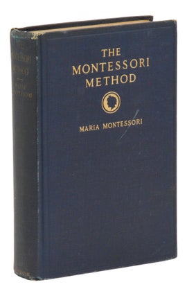Item #140946085 The Montessori Method. Maria Montessori, Henry Holmes, Anne E. George, Introduction