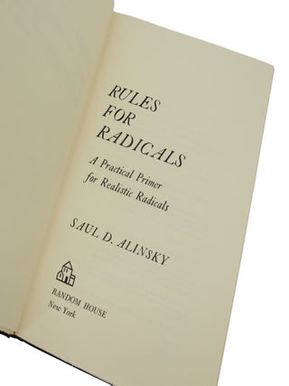 Rules for Radicals: A Pragmatic Primer for Realistic Radicals