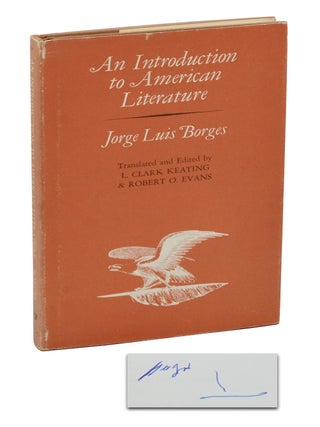 Item #140946261 An Introduction to American Literature. Jorge Luis Borges, Esther Zemborain de...