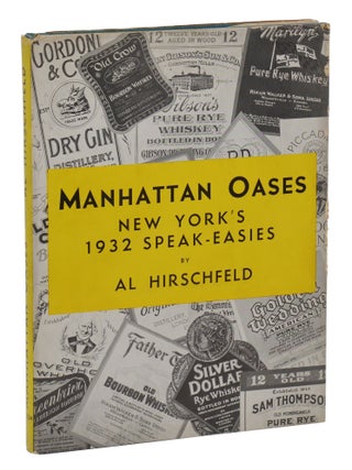 Item #140946271 Manhattan Oases: New York's 1932 Speak-Easies with a Gentleman's Guide to Bars...