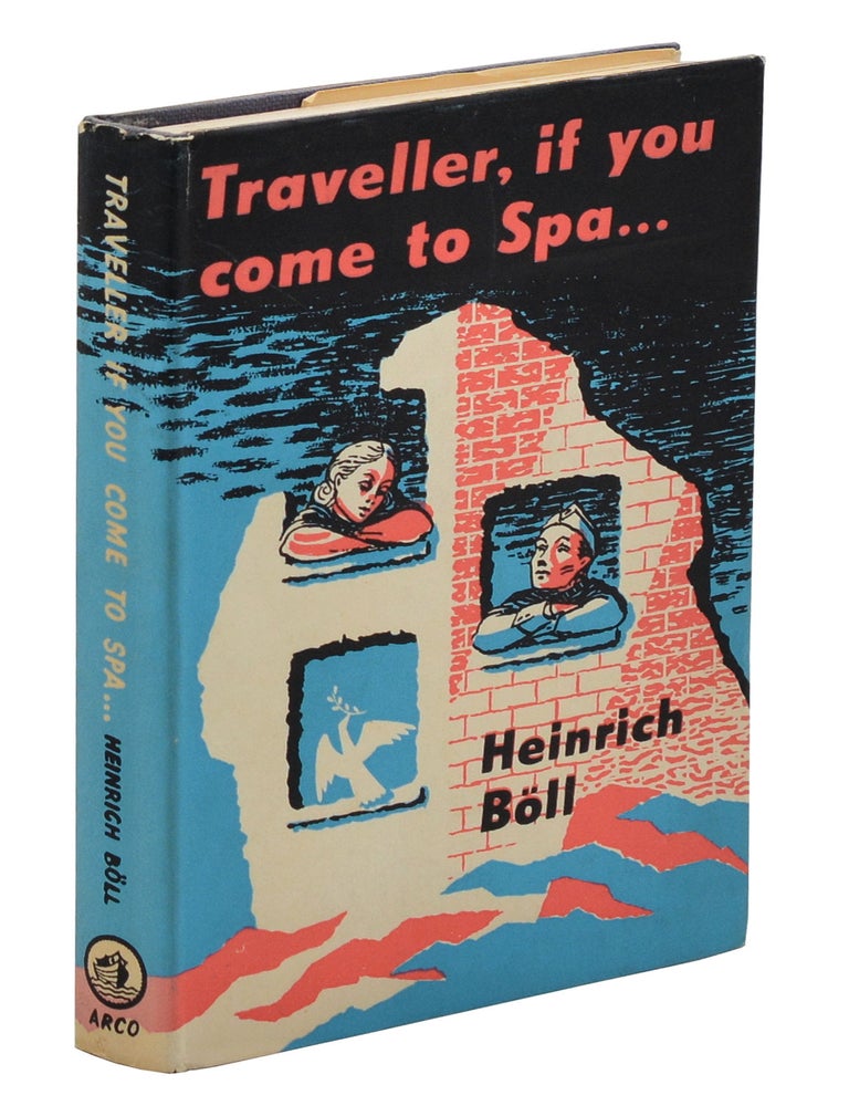 Item #140946305 Traveller, If You Come to Spa. Heinrich Boll, Mervyn Savill.