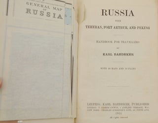 Russia, with Teheran, Port Arthur, and Peking: Handbook for Travellers (Baedeker's Russia)