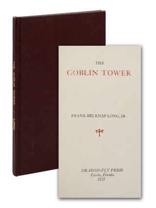 Item #140946454 The Goblin Tower. Frank Belknap Long, H P. Lovecraft