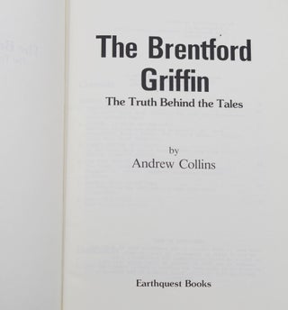 The Brentford Griffin: The Truth Behind the Tales