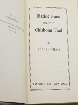 Blazing Guns on the Chisholm Trail