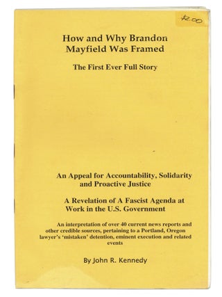 Item #140946743 How and Why Brandon Mayfield Was Framed: The First Ever Full Story, An Appeal for...