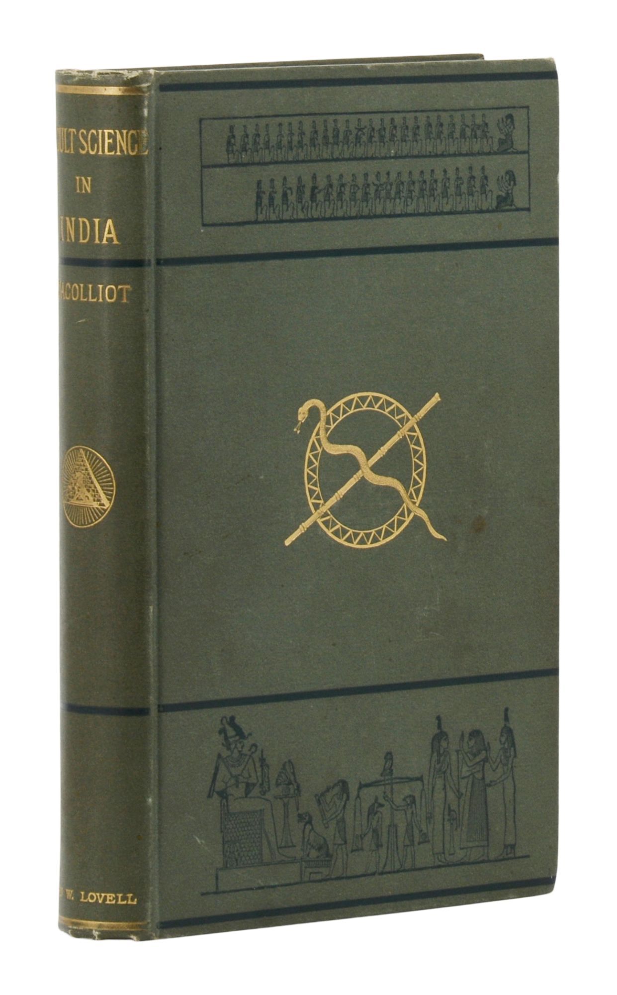 Occult Science in India and Among the Ancients, with an Account of ...