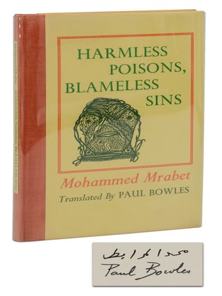 Item #140946826 Harmless Poisons, Blameless Sins. Mohammed Mrabet, Paul Bowles