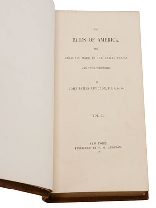 The Birds of America, from Drawings Made in the United States and Their Territories