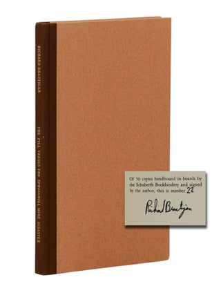 Item #140946987 The Pill Versus The Springhill Mine Disaster. Richard Brautigan