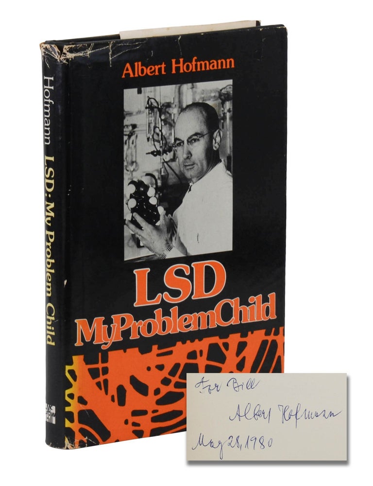 Item #140947037 LSD: My Problem Child. Albert Hofmann, Jonathan Ott.