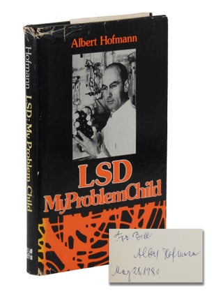 Item #140947037 LSD: My Problem Child. Albert Hofmann, Jonathan Ott