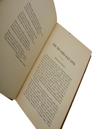 How the Other Half Lives: Studies Among the Tenements of New York
