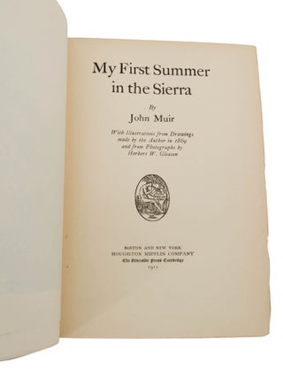 My First Summer in the Sierra