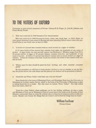 Item #140947216 To the Voters of Oxford (The "Beer Broadside"). William Faulkner