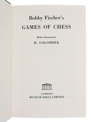 Bobby Fischer's Games of Chess