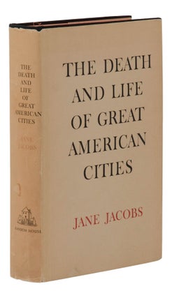 The Death and Life of Great American Cities