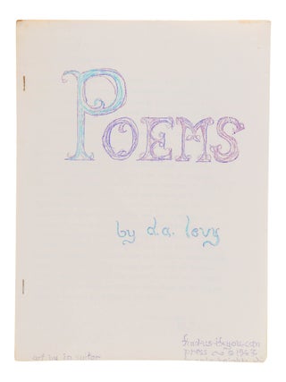 Item #140947426 Poems. D. A. Levy, Matt Shulman, I. A. Suitor, Illustrations