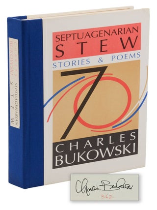 Item #140947429 Septuagenarian Stew: Stories & Poems. Charles Bukowski