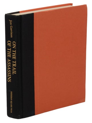On the Trail of the Assassins: My Investigation and Prosecution of the Murder of President Kennedy