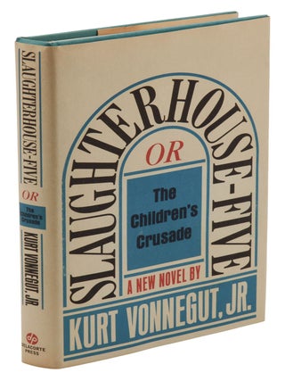 Item #140947461 Slaughterhouse-Five: or, The Children's Crusade: A Duty-Dance with Death. Kurt...