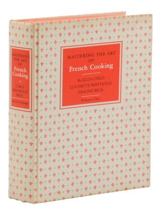 Mastering the Art of French Cooking. Volume I.