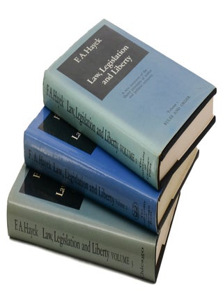 Law, Legislation and Liberty: A New Statement of the Liberal Principles of Justice and Political Economy. Volume 1: Rules and Order. Volume 2: The Mirage of Social Justice. Volume 3: The Political Order of a Free People.