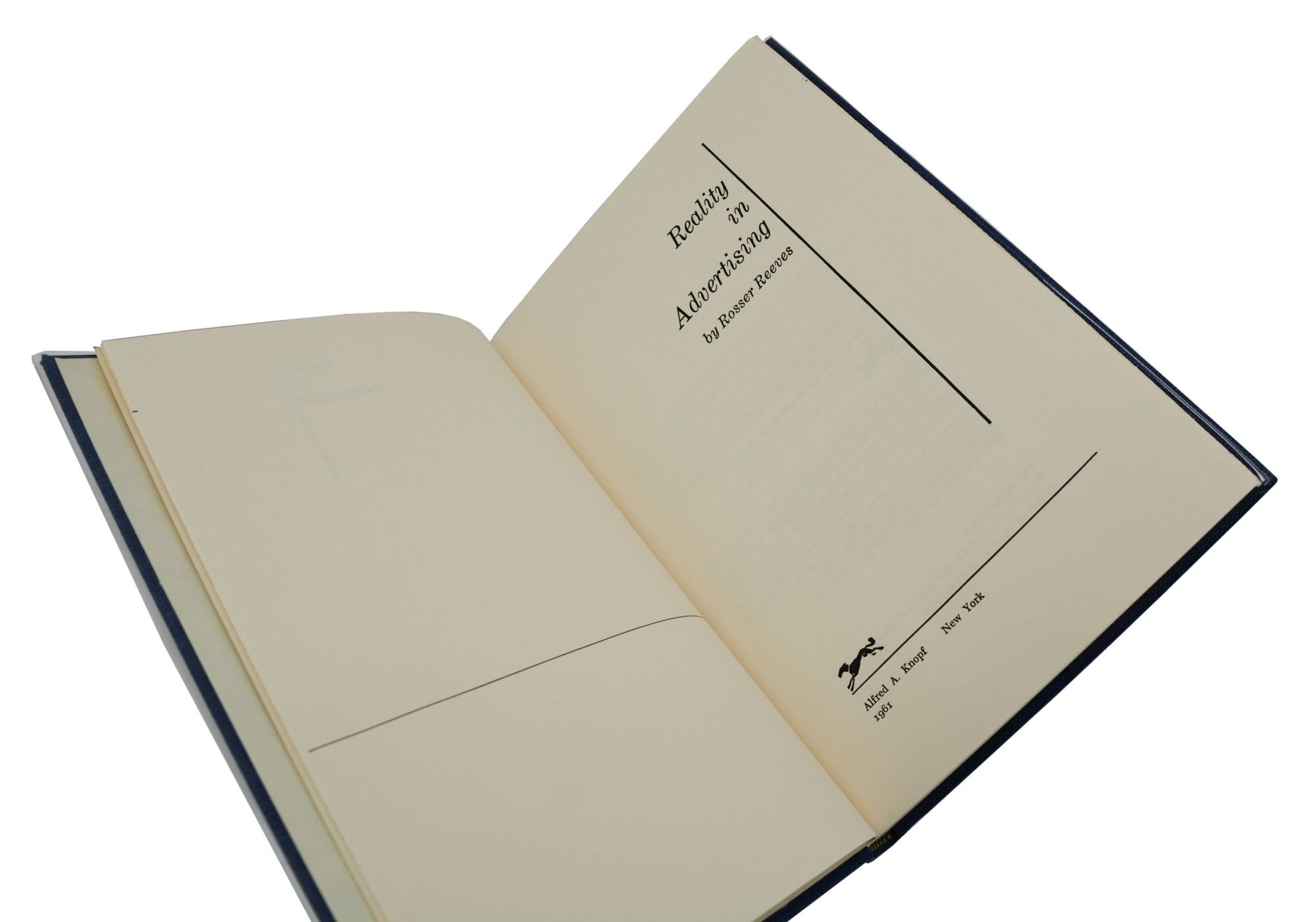 Reality in Advertising | Rosser Reeves | First Trade Edition