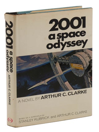 Item #140947553 2001: A Space Odyssey. Arthur C. Clarke