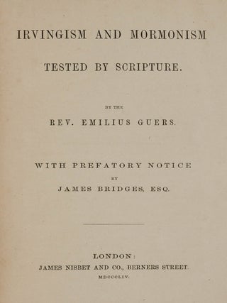 Irvingism and Mormonism Tested by Scripture