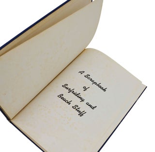 California Surfriders 1946: A Scrapbook of Surfriding and Beach Stuff