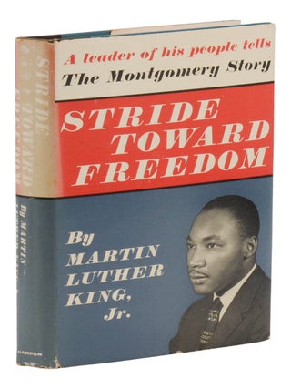 Item #140947605 Stride Toward Freedom: The Montgomery Story. Martin Luther King, Jr