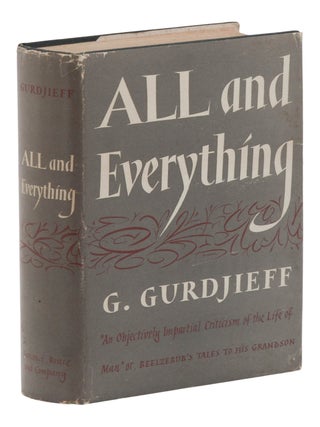 Item #140947629 All and Everything: "An Objectively Impartial Criticism of the Life of...