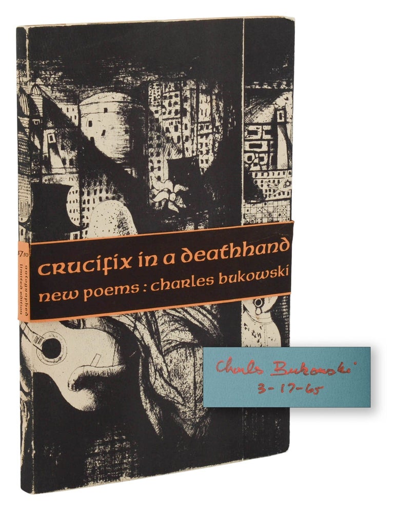 Item #140947657 Crucifix in a Deathhand: New Poems 1963 - 65. Charles Bukowski, Noel Rockmore.