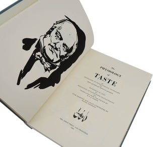 The Physiology of Taste, or, Meditations on Transcendental Gastronomy