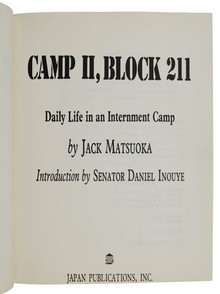 Camp II, Block 211: Daily Life in an Internment Camp