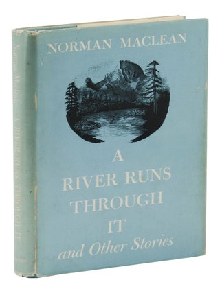 A River Runs Through It and Other Stories