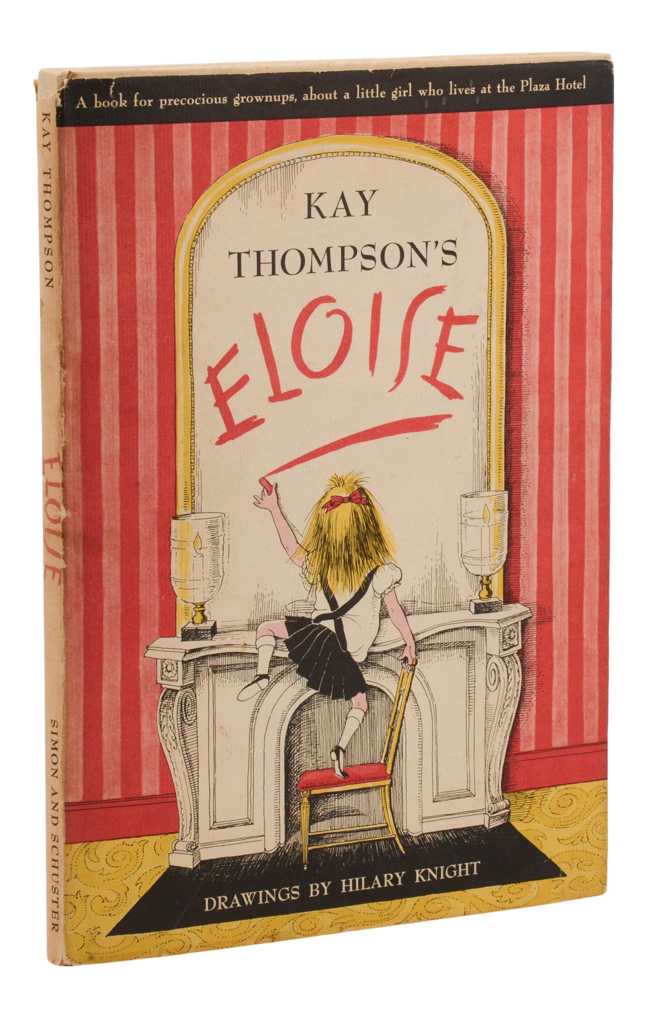 Eloise: A Book for Precocious Grown Ups | Kay Thompson, Hilary Knight ...