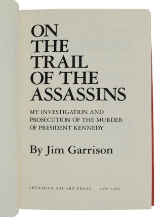 On the Trail of the Assassins: My Investigation and Prosecution of the Murder of President Kennedy