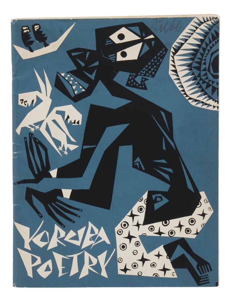 Item #140947742 Yoruba Poetry (A Special Publication of Black Orpheus). Bakare Gbadamosi, Ulli Beier, Susanne Wegner, Illustrations.